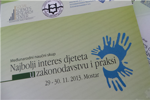 Otvorena Međunarodna naučna konferencija "Najbolji interes djeteta u zakonodavstvu i praksi"